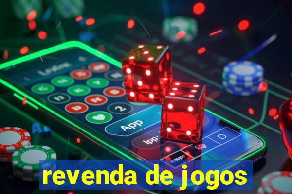 revenda de jogos