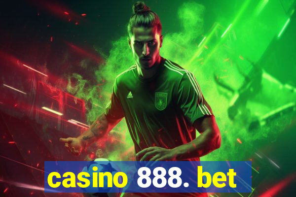 casino 888. bet