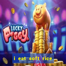 i eat soft rice in another world pt br