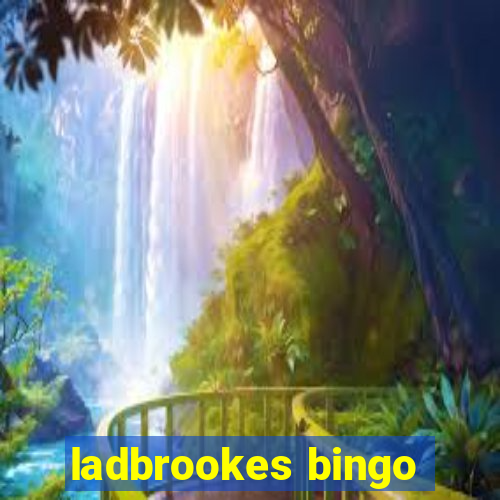 ladbrookes bingo