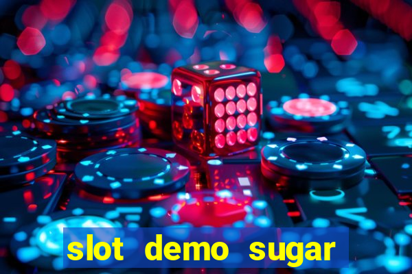 slot demo sugar rush 1000