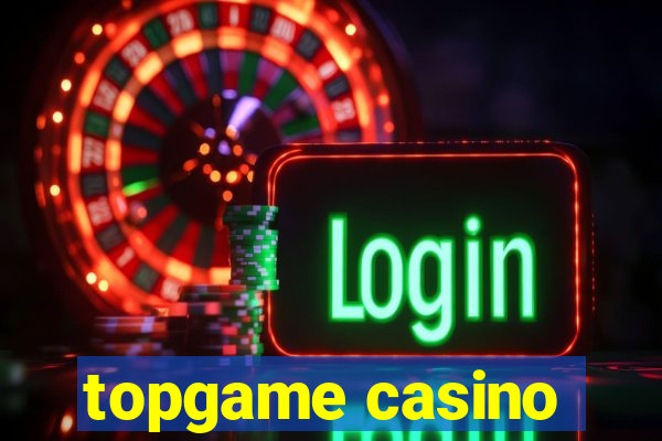 topgame casino