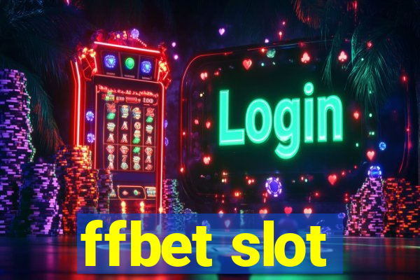 ffbet slot