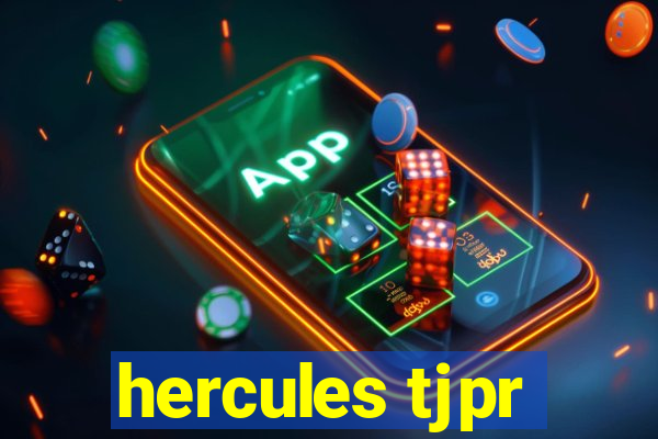 hercules tjpr