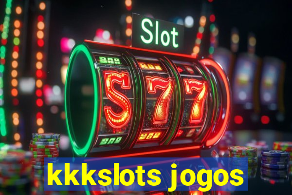 kkkslots jogos