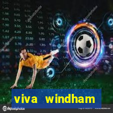 viva windham fortuna beach