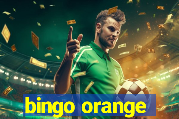 bingo orange