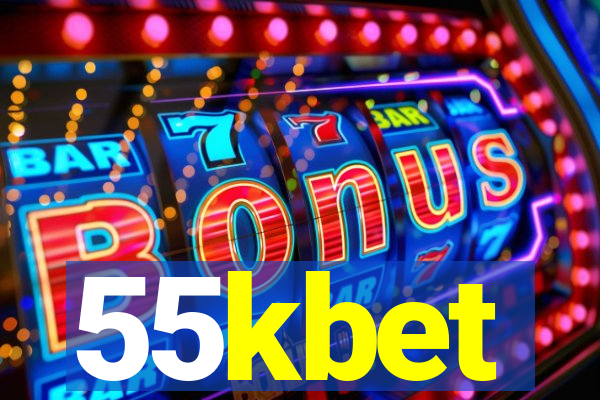 55kbet