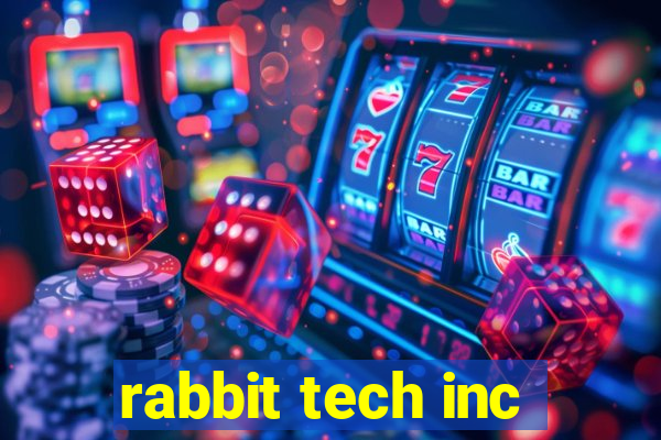 rabbit tech inc