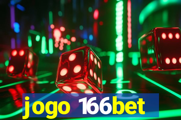 jogo 166bet