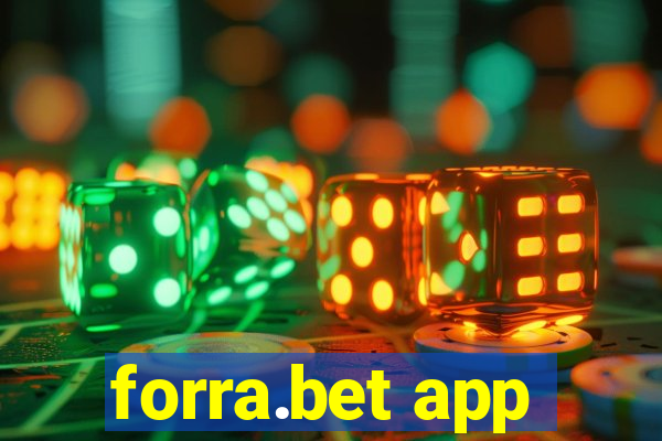 forra.bet app