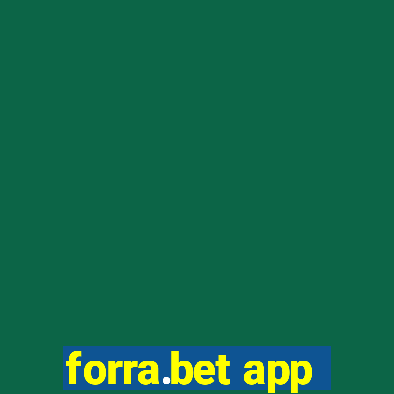 forra.bet app