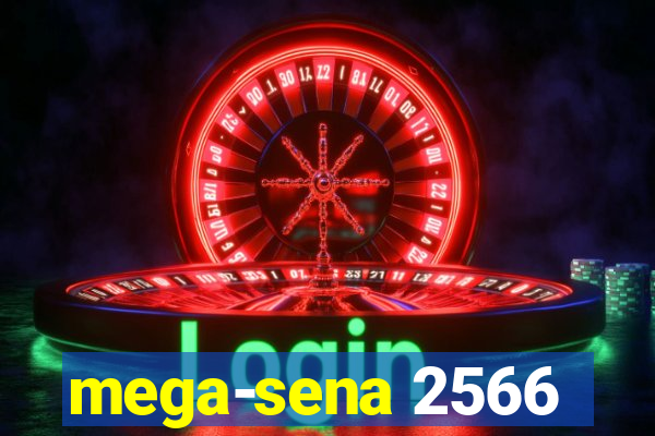 mega-sena 2566