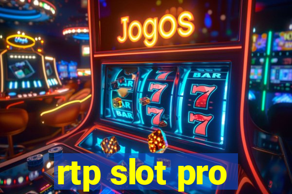 rtp slot pro