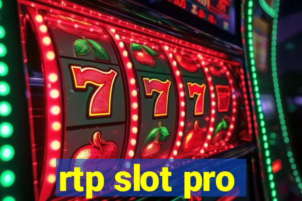 rtp slot pro