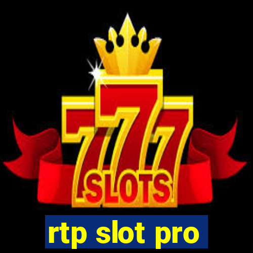 rtp slot pro