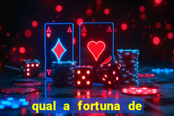 qual a fortuna de aloisio chulapa