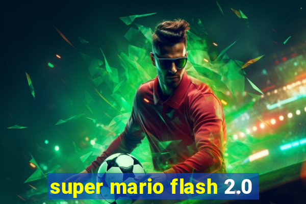 super mario flash 2.0