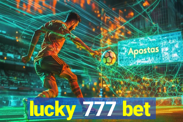 lucky 777 bet