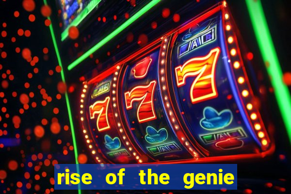 rise of the genie slot free play