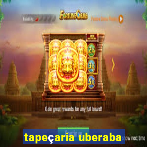 tapeçaria uberaba