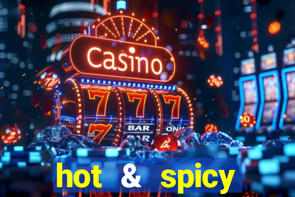 hot & spicy megaways slot