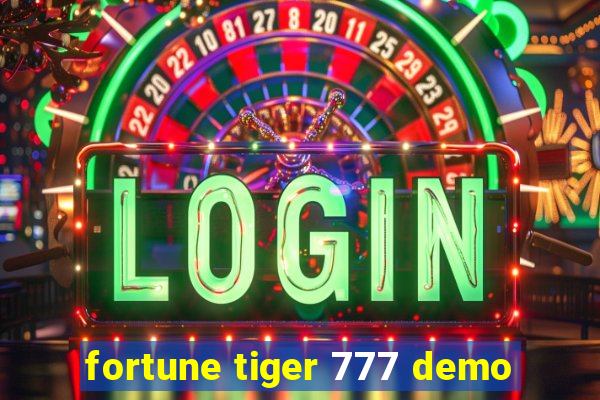 fortune tiger 777 demo