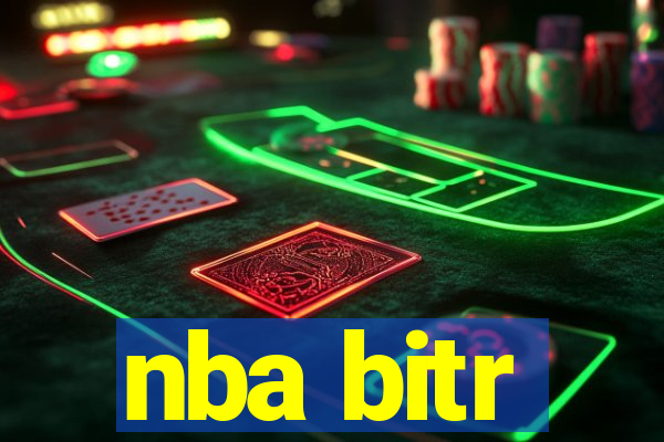 nba bitr