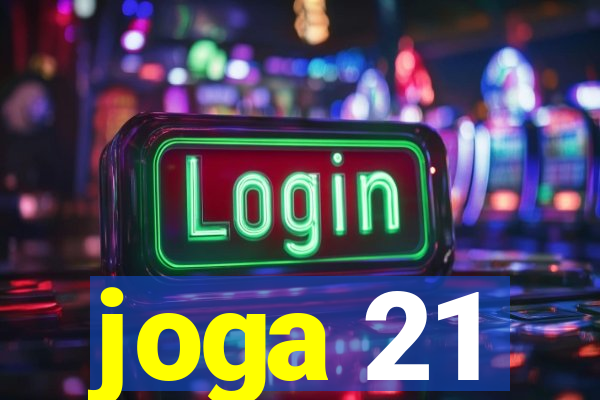 joga 21