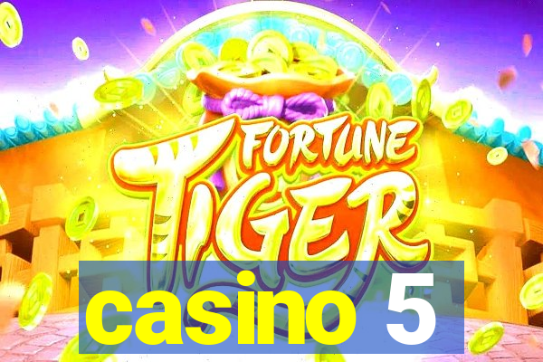 casino 5