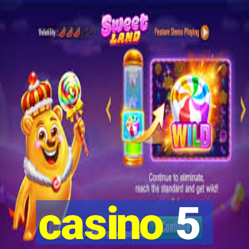 casino 5