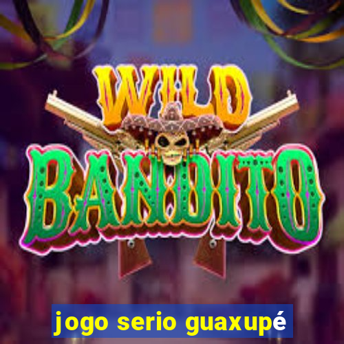 jogo serio guaxupé