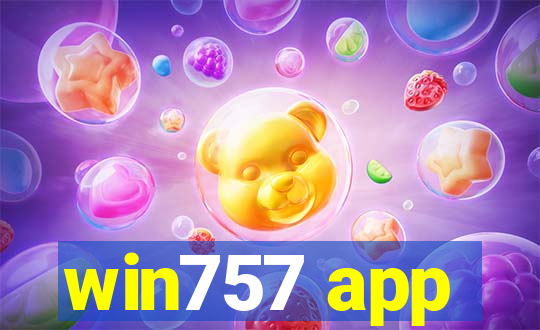 win757 app