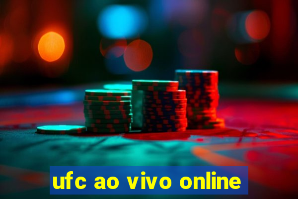 ufc ao vivo online