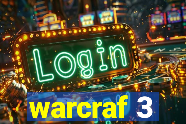 warcraf 3