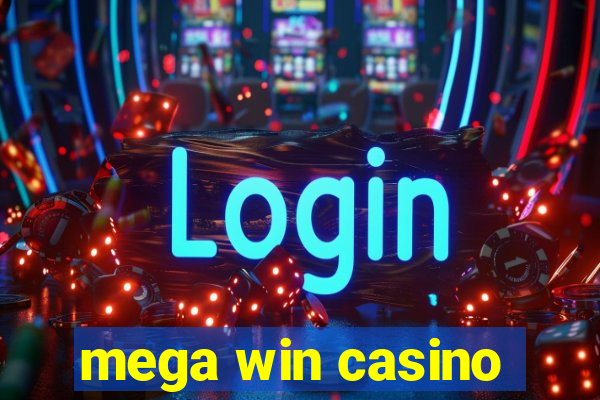 mega win casino