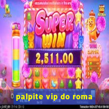 palpite vip do roma