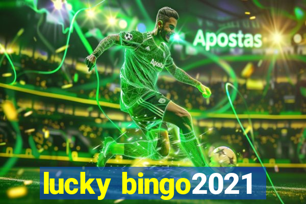 lucky bingo2021