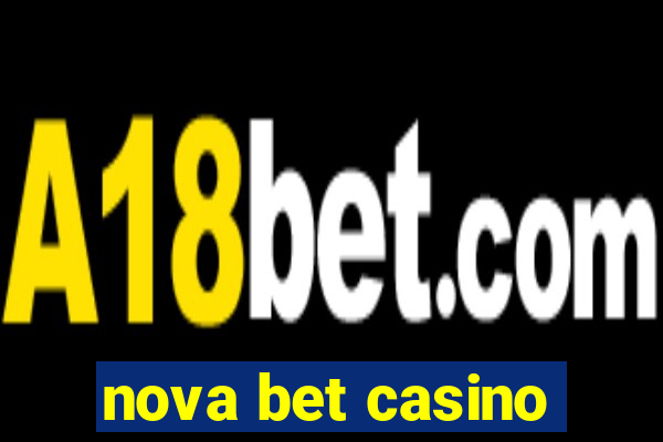 nova bet casino