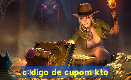 c贸digo de cupom kto