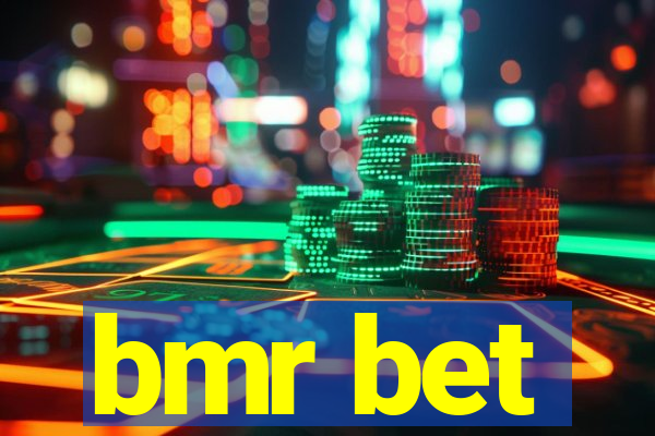 bmr bet