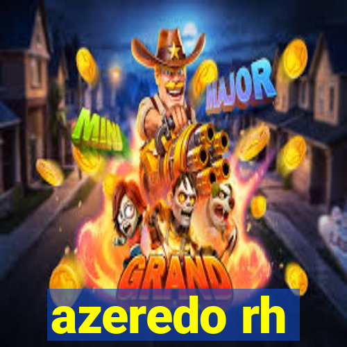 azeredo rh