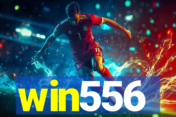 win556