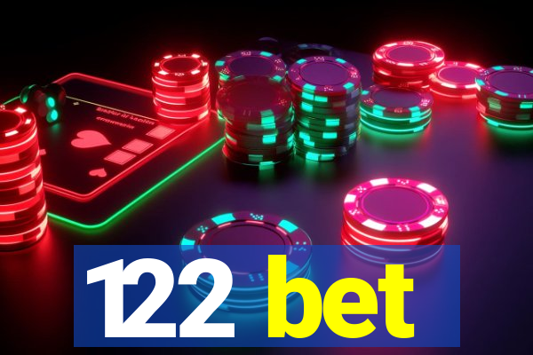 122 bet