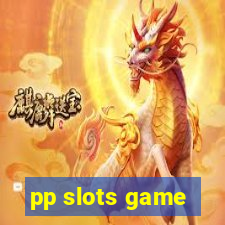 pp slots game