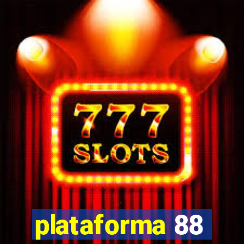 plataforma 88