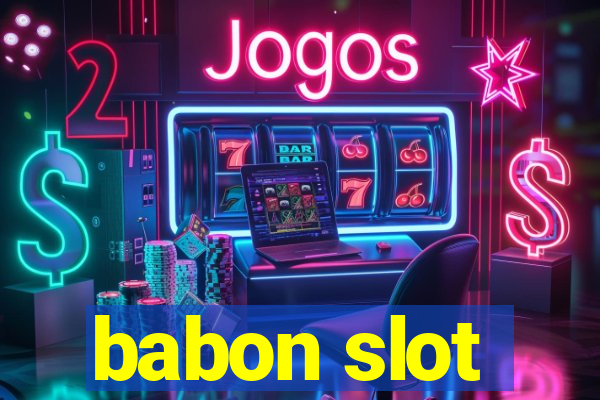 babon slot