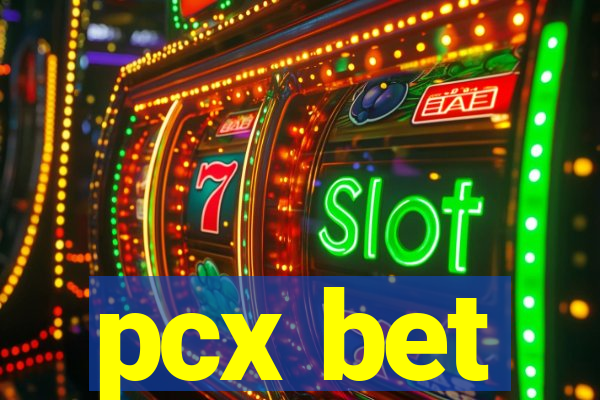 pcx bet