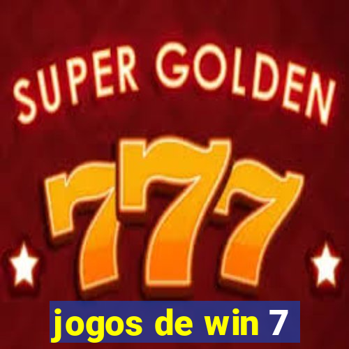 jogos de win 7