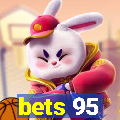 bets 95